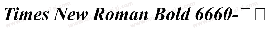 Times New Roman Bold 6660字体转换